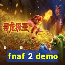 fnaf 2 demo